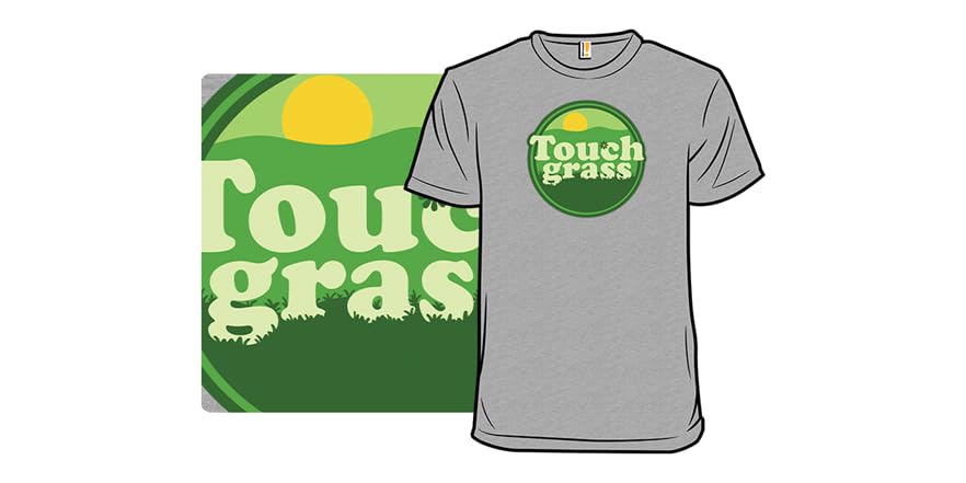 Touch Grass
