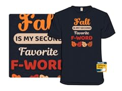 Fall Is My Second Favorite F-Word
