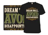 Dream Small