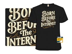Born Before The Internet