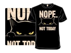 The Cat Says Nope!