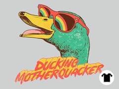 Ducking Motherquacker
