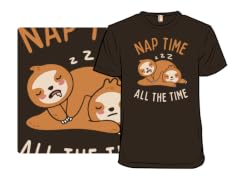 Nap Time, All the Time