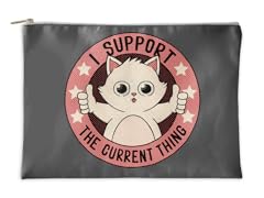"I Support The Current Thing Cat" Accessory Pouch