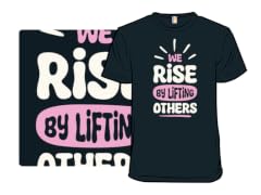Rise By Lifting Others