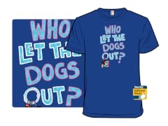 Who Let the Dog Out