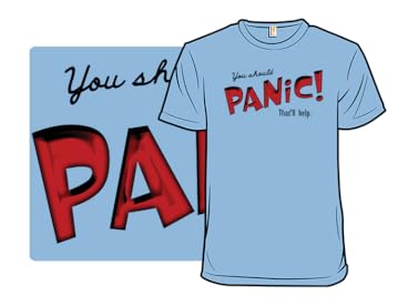 You Should Panic