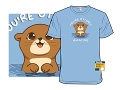 You're Otterly Amazing