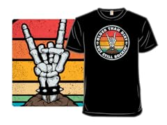 Older Than Dirt, But Still Rockin'