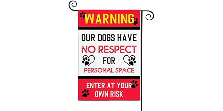 SALUTE LHMUYU Warning Our Dogs Have No Respect