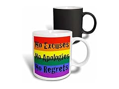 3dRose No Excuses No Apologies No Mug
