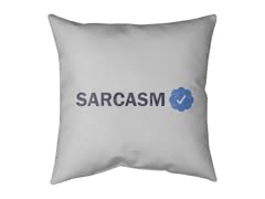 "Sarcasm Verified" Medium Double Sided Pillow