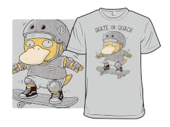 Skate or Quack