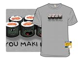 You Maki Me Smile - Sushi
