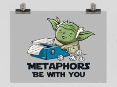 Metaphors Be With You Poster