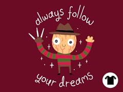 Always Follow Your Dreams