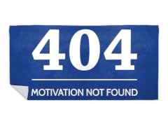 Motivation Not Found Beach Towel