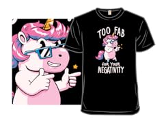 Too Fab for Your Negativity