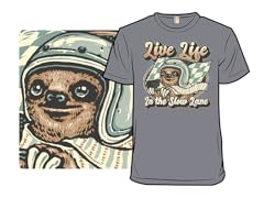 Live Life in the Slow Lane