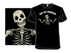 Not My Problem Skeleton