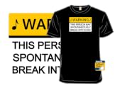 Warning - May Break Into Song