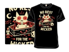 The Wicked Never Rest