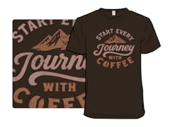 Start Every Journey with Coffee