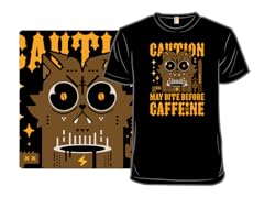 May Bite Before Caffeine