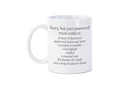 Sorry Your Password Must Contain Mug 11 Oz