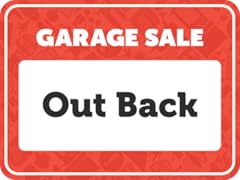 Garage Sale Out Back!