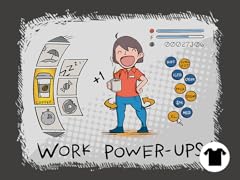 Workplace Power Ups