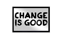 Change is Good Mirror Art (2 Sizes)