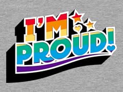 I'm Proud!