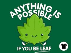 If You Be Leaf