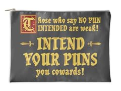 Intend Your Puns! Accessory Pouch