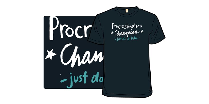 Procrastination Champion