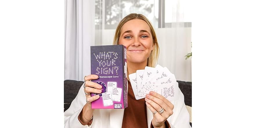 WHAT DO YOU MEME? What's Your Sign?