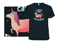 I Don't Care, I'm Fabulous