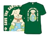 Save The Earth, Dogs Live Here
