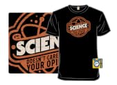 Science Doesn't Care About It