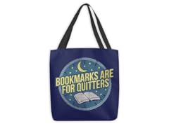 Bookmarks Are For Quitters Medium Tote Bag