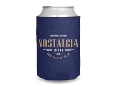 "Nostalgia Isn't How It Used to Be" Can Cooler