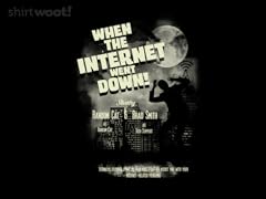 The Internet Went Down