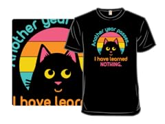 I Have Learned Nothing.