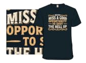 Opportunity to Shut Up