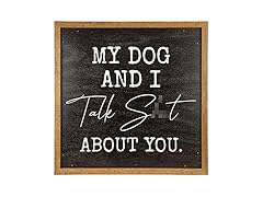 Wall Things Co. My Dog and I Talk...Sign