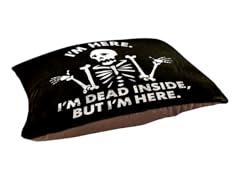 I'm Dead Inside, But I'm Here. Medium Pet Bed
