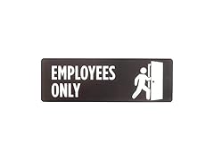 Employees Only Sign