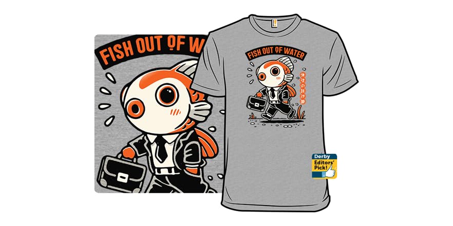 Fish Out of Water