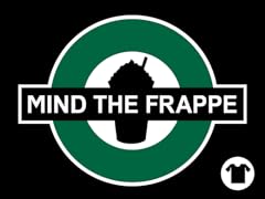 Mind the Frappe